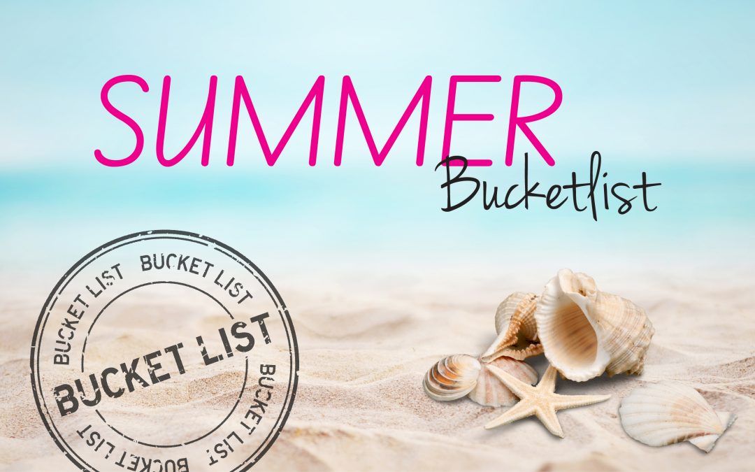 Summer Bucketlist